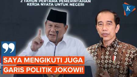Prabowo Blak-blakan Ikuti Garis Politik Jokowi