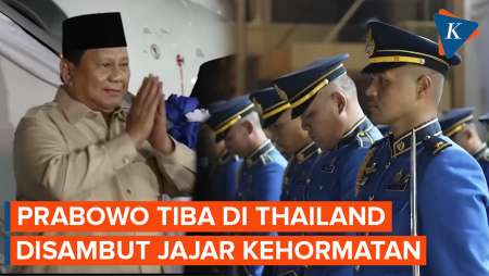 Momen Prabowo Tiba di Thailand Disambut Jajar Kehormatan, Apa Agendanya?