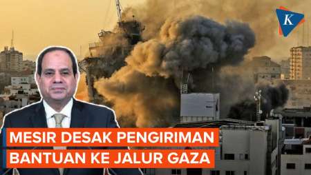 Prihatin Kondisi Gaza, Presiden Mesir Desak Adanya Suplai Bantuan Kemanusiaan
