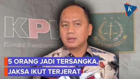 Kasus OTT Banten Diserahkan Ke Kejagung, 5 Orang Jadi Tersangka