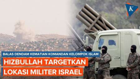 Balas Dendam! Hizbullah Targetkan Lokasi Militer Israel