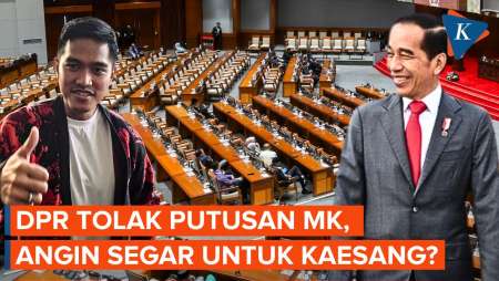 DPR Manut MA dan Tolak Putusan MK soal Batas Usia Cagub, Angin Segar untuk Kaesang