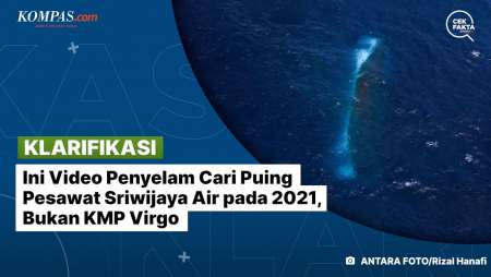[KLARIFIKASI] Ini Video Penyelam Cari Puing Pesawat Sriwijaya Air Pada 2021, Bukan KMP Virgo