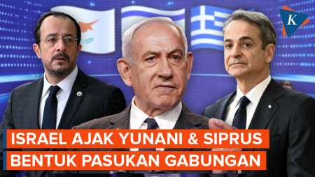 Beri Sinyal Peringatan Ke Turkiye, Israel Ajak Yunani-Siprus Bentuk Pasukan Gabungan