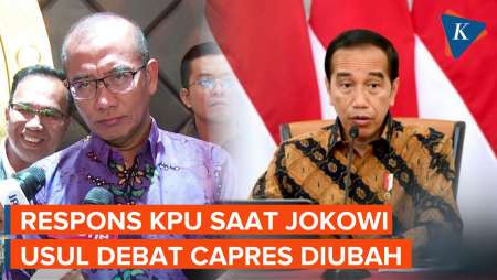 Jokowi Usul Format Debat Diubah, Ketua KPU: Tidak, Sudah Cukup Itu, Nanti Menimbulkan Pertanyaan