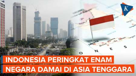 Negara Paling Damai di Asia Tenggara, Indonesia di Luar 5 Besar