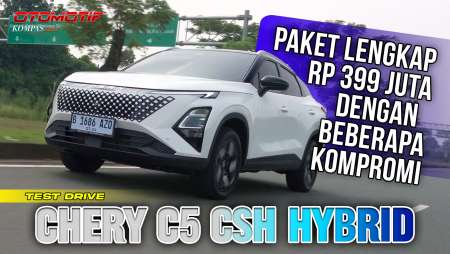 Chery C5 CSH Hybrid | Ulas Keunggulan, Fakta, Dan Catatan Khusus | TEST DRIVE