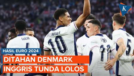 Ditahan Denmark, Inggris Tunda Lolos 16 Besar Euro 2024