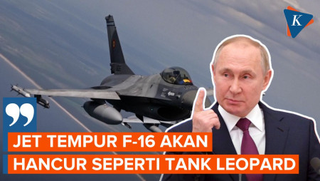 Kata Putin soal Jet F-16 Buatan AS yang Dipasok ke…