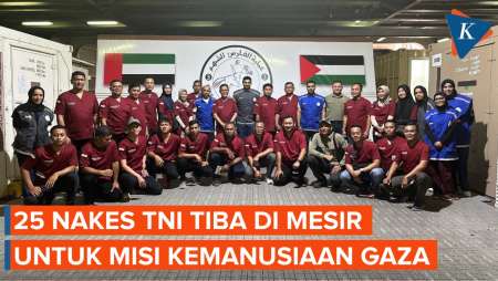 25 Nakes TNI Tiba di Mesir untuk Misi Kemanusiaan Gaza