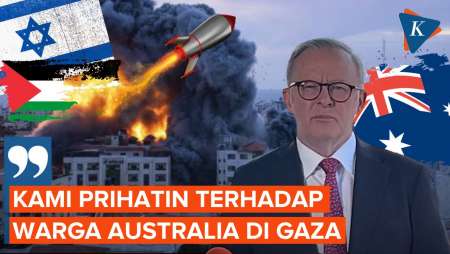 PM Australia Desak Pihak Berwenang Segera Buka Pintu Keluar di Gaza