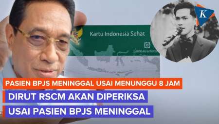 Kemenkes Investigasi Kasus Pasien BPJS Meninggal Usai Menunggu 8 Jam di IGD RSCM