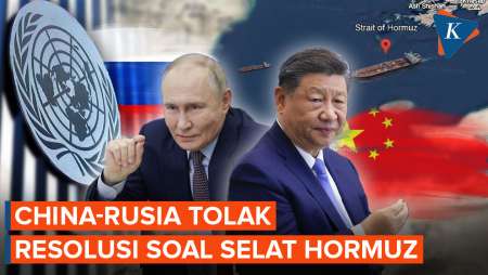 China-Rusia Bersatu Tolak Resolusi DK PBB Soal Selat Hormuz