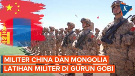 Momen Militer China dan Mongolia Latihan Tempur di Gurun Gobi