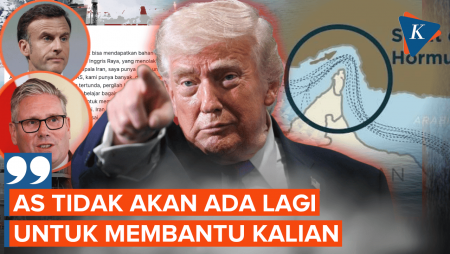 Tandai Sekutu yang Ogah Bantu Buka Selat Hormuz, Trump: Kalian Berjuang Sendiri