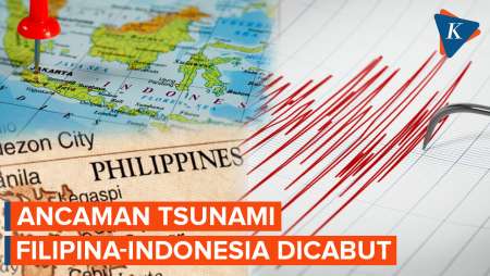 Ancaman Tsunami di Filipina dan Indonesia Dicabut Usai Gempa Magnitudo 7,4