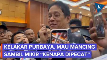 Kelakar Purbaya: Mau Memancing sambil Melamun "Kenapa Dipecat?"