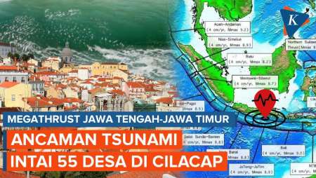 Ancaman Megathrust Jawa Tengah, Tsunami Intai 55 Desa di Cilacap