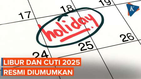 Berikut Daftar Lengkap 27 Hari Libur dan Cuti Bersama di Tahun 2025