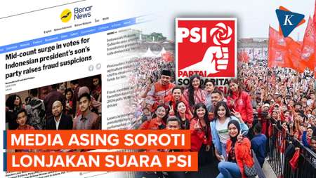 Media Asing Soroti Suara PSI yang Tiba-tiba Melejit di Real Count KPU