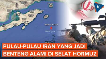 Cara Iran Sulap Pulau-pulau Di Selat Hormuz Jadi Benteng Pertahanan Alami