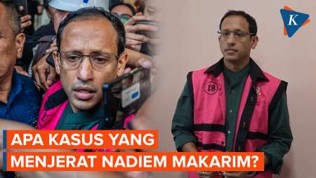 Nadiem Makarim Jadi Tersangka Dugaan Korupsi, Apa Kasus dan Perannya?