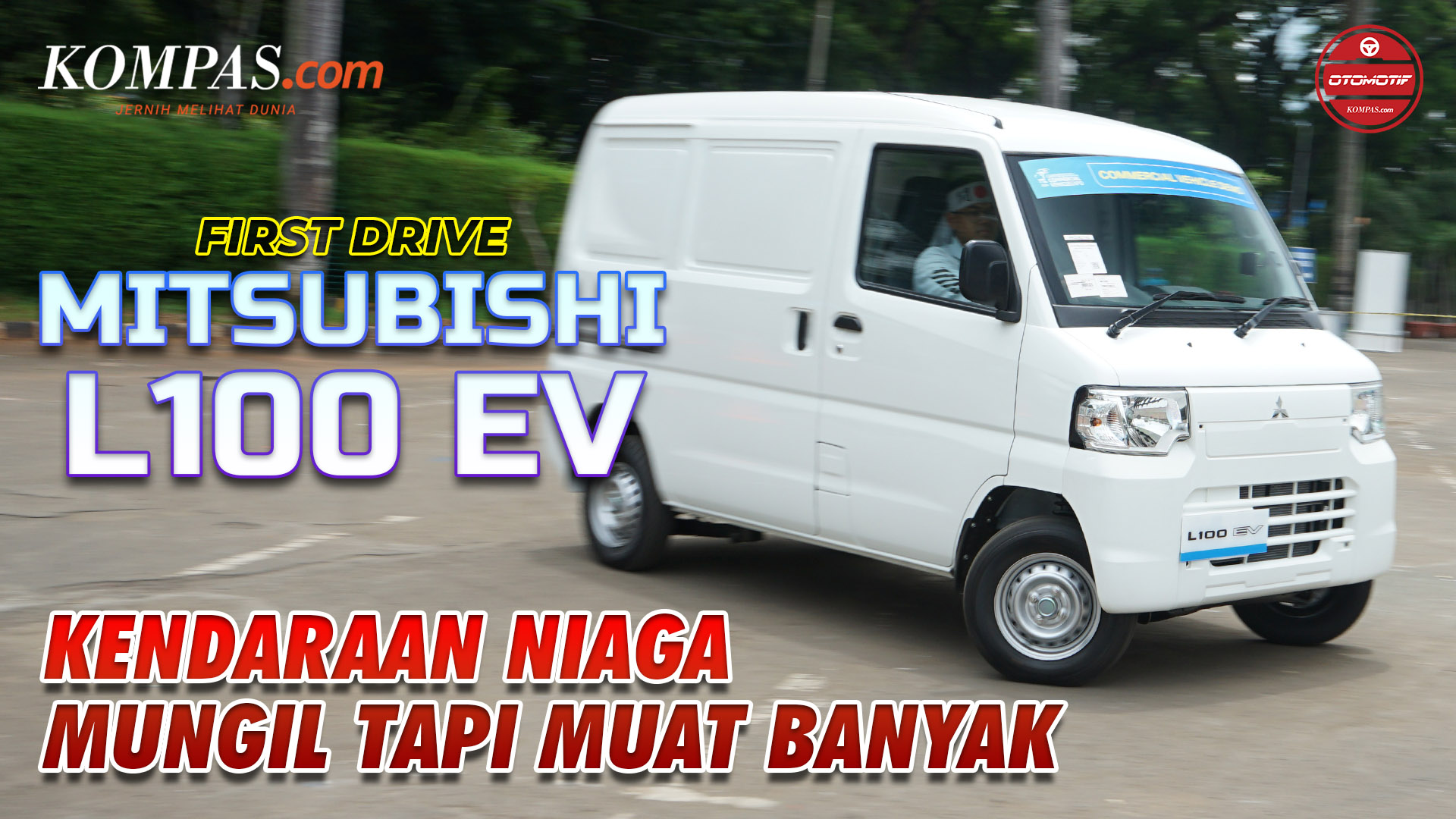 FIRST DRIVE | Mitsubishi L100 EV | Ukuran Minimal, Bagasi Maksimal