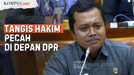 Tangis Hakim di Depan DPR, Mencari 