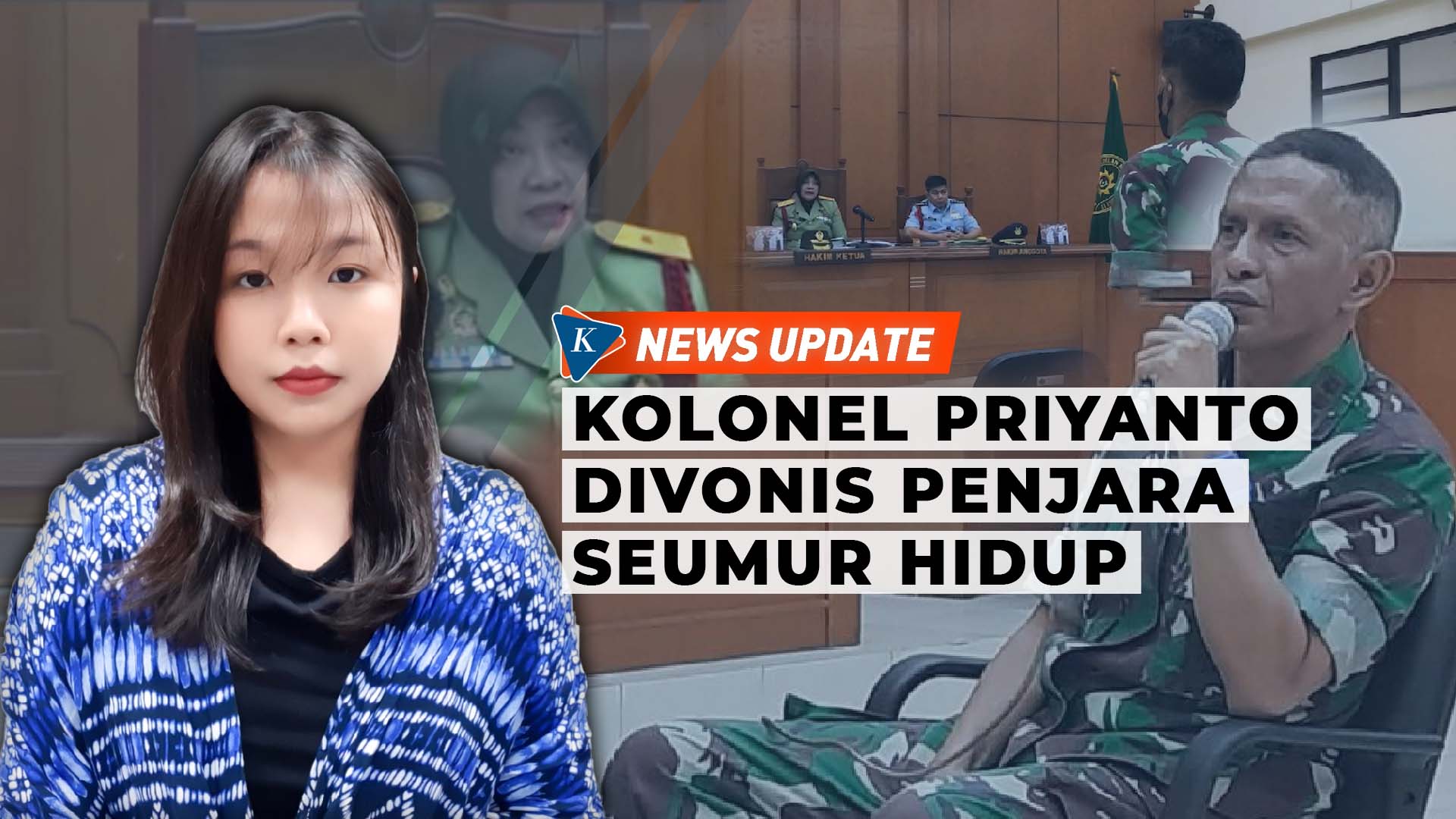 Perjalanan Kasus Kolonel Priyanto hingga Divonis Penjara Seumur Hidup