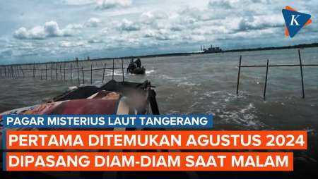 Keberadaan Pagar Laut 30,16 Km di Tangerang Terdeteksi Sejak Agustus 2024