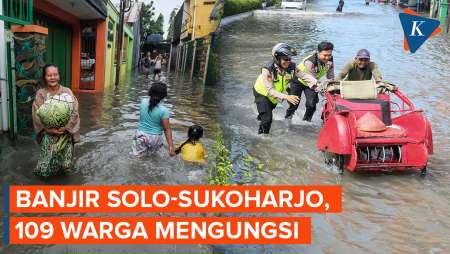 Banjir Solo-Sukoharjo Sebabkan 109 Warga Mengungsi, 715 KK Terdampak