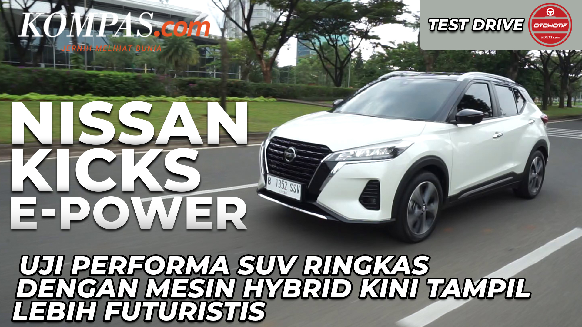 REVIEW | NISSAN KICKS E-POWER | Uji Performa SUV Ringkas Dengan Mesin Hybrid Kini Tampil Futuristis