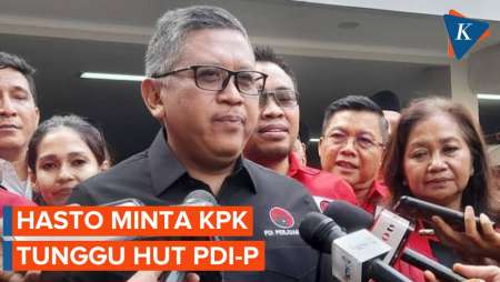 Hasto Kristiyanto Minta KPK Periksa Usai HUT PDI-P