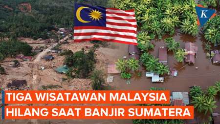 Tiga Wisatawan Lansia Asal Malaysia Diduga Hilang Saat Banjir Di Sumatera