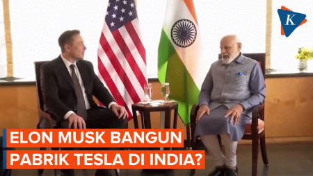 Elon Musk Bertemu Modi, Pabrik Tesla Akan Dibangun di India?