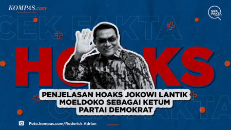 Penjelasan Hoaks Jokowi Lantik Moeldoko sebagai Ketum Partai Demokrat