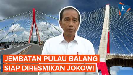 Satu Per Satu Proyek IKN Selesai, Jokowi Akan Resmikan Jembatan Pulau Balang Sore Ini 