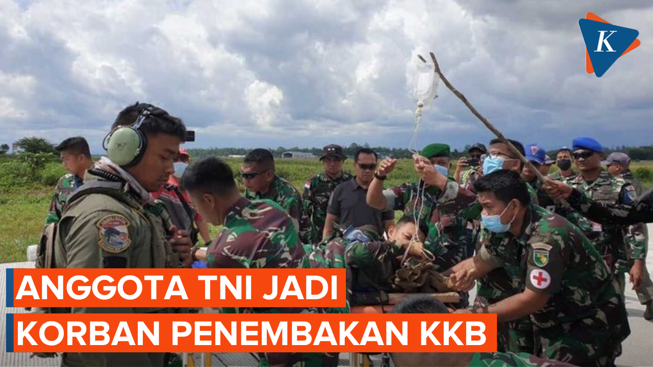 Anggota TNI Jadi Korban Penembakan KKB, 1 Orang Meninggal Dunia
