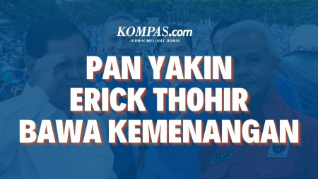 Erick Thohir Ditawarkan ke Ganjar dan Prabowo, PAN Yakin Bawa Kemenangan