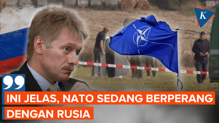 Kremlin: NATO Sedang Berperang dengan Rusia