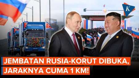 Rusia-Korut "Makin Mesra", Jembatan Penghubung Moskwa-Pyongyang Dibuka!
