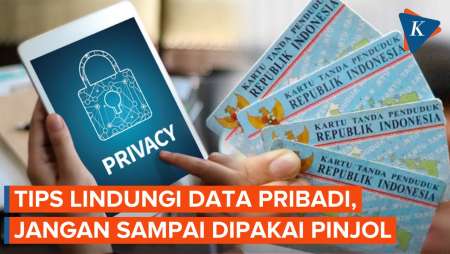 Awas Pencurian Data Pribadi untuk Pinjaman Online, Begini Cara Melindunginya