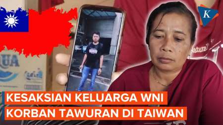 Tangis Keluarga WNI yang Tewas akibat Tawuran Perguruan Silat di Taiwan