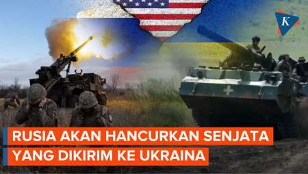 Tak Main-main, Rusia Bakal Hancurkan Senjata AS yang Dikirim ke Ukraina