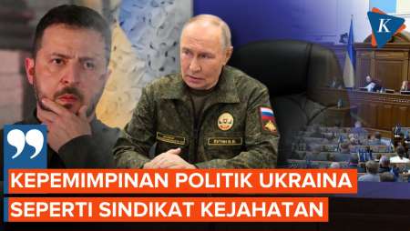 Sindir Kasus Korupsi, Putin Sebut Ukraina Dipimpin Sindikat Kejahatan