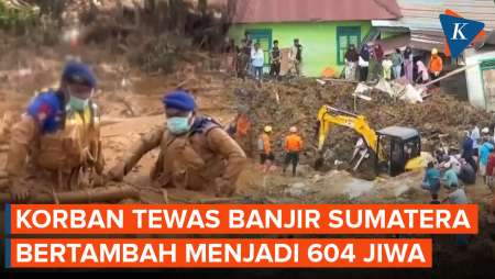 Update Korban Banjir Dan Longsor Sumatera: 604 Tewas, Terbanyak Ada Di Sumut