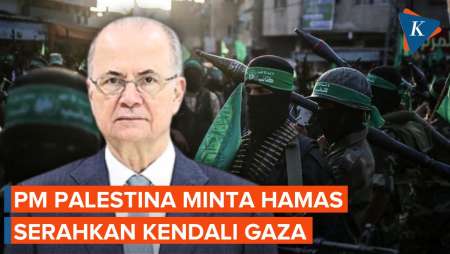 Demi Akhiri Perang, PM Palestina Minta Hamas Serahkan Kendali Gaza