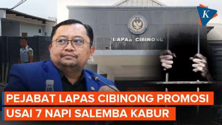 Pejabat "Bermasalah" Lapas Cibinong Disorot, Dapat Promosi Usai 7 Napi Salemba Kabur