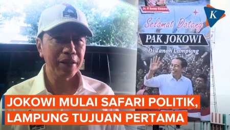 Momen Jokowi Mulai Safari Politik, Lampung Jadi Tujuan Pertama