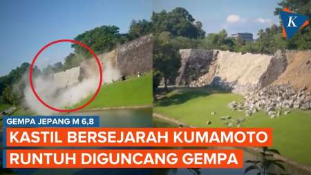Detik-detik Kastil Kumamoto Jepang Runtuh Usai Diguncang Gempa 6,8 Magnitudo